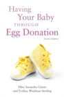 Having Your Baby Through Egg Donation - Book
