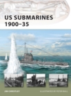 US Submarines 1900-35 - Book