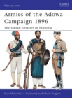 Armies of the Adowa Campaign 1896 : The Italian Disaster in Ethiopia - Book