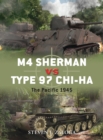 M4 Sherman vs Type 97 Chi-Ha : The Pacific 1945 - Book