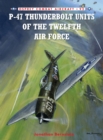 P-47 Thunderbolt Units of the Twelfth Air Force - Book