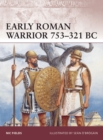 Early Roman Warrior 753 321 BC - eBook