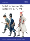 Polish Armies of the Partitions 1770–94 - eBook