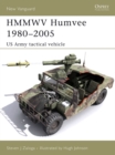 HMMWV Humvee 1980–2005 : Us Army Tactical Vehicle - eBook