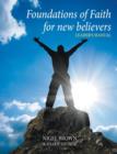 Foundations of Faith for New Believers - Book