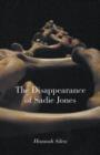 The Disappearance of Sadie Jones - Book
