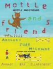 Mottle and Friends - Book