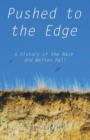 Pushed to the Edge : A History of the Naze and Walton Hall - Book