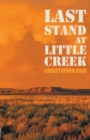 Last Stand at Little Creek - Book