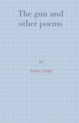 The Gun and Other Poems - Book