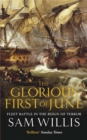 The Glorious First of June : Fleet Battle in the Reign of Terror - Book