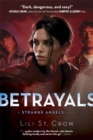 Strange Angels: Betrayals : Book 2 - Book