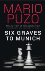 Six Graves to Munich - Book