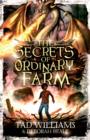 The Secrets of Ordinary Farm : Book 2 - eBook