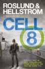 Cell 8 : Ewert Grens 3 - eBook
