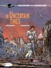 Valerian 18 - In Uncertain Times - Book