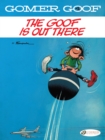 Gomer Goof Vol. 4: The Goof Is Out There - Book
