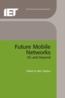 Future Mobile Networks : 3G and beyond - eBook