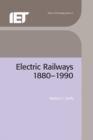 Electric Railways : 1880-1990 - eBook