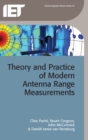 Theory and Practice of Modern Antenna Range Measurements - Book
