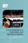 Driver Adaptation to Information and Assistance Systems - eBook