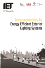 Recommendations for Energy-efficient Exterior Lighting Systems - Book