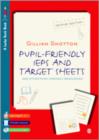 Pupil Friendly IEPs and Target Sheets : And Other Pupil-Friendly Resources - Book