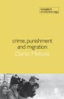 Crime, Punishment and Migration - Book