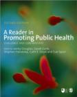 A Reader in Promoting Public Health - Book