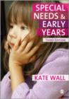 Special Needs and Early Years : A Practitioner Guide - Book