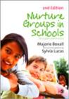 Nurture Groups in Schools : Principles and Practice - Book