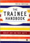 The Trainee Handbook : A Guide for Counselling & Psychotherapy Trainees - Book