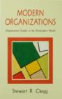 Modern Organizations : Organization Studies in the Postmodern World - eBook