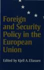 Foreign and Security Policy in the European Union - eBook