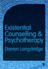 Existential Counselling and Psychotherapy - Book