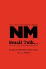 Small Talk ... : Memories of an Edwardian Childhood - Book