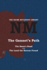 The Gannet's Path : The Swan's Road and The Land the Ravens Found - Book