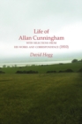 Life of Allan Cunningham with Selections from His Works and Correspondence (1810) - Book