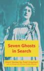 Seven Ghosts in Search - Book