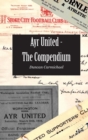 Ayr United - The Compendium - Book