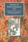 Memoir of Robert Chambers (1872) with Autobiographic Reminiscences of William Chambers - Book