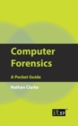 Computer Forensics : A Pocket Guide - Book