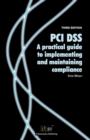 PCI DSS A Practical Guide to Implementing and Maintaining Compliance - Book