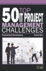 50 Top IT Project Management Challenges - Book