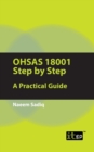 OHSAS 18001 Step by Step : A Practical Guide - Book
