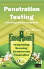 Penetration Testing : Protecting Networks and Systems - Book