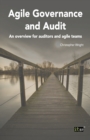 Agile Governance and Audit : An Overview for Auditors and Agile Teams - Book