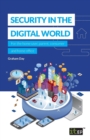 Security in the Digital World : For the home user, parent, consumer and home office - Book