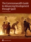 The Commonwealth Guide to Advancing Development Through Sport - Book