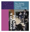 Mystery & Suspense : The Pocket Library of Classic Short Stories - Book